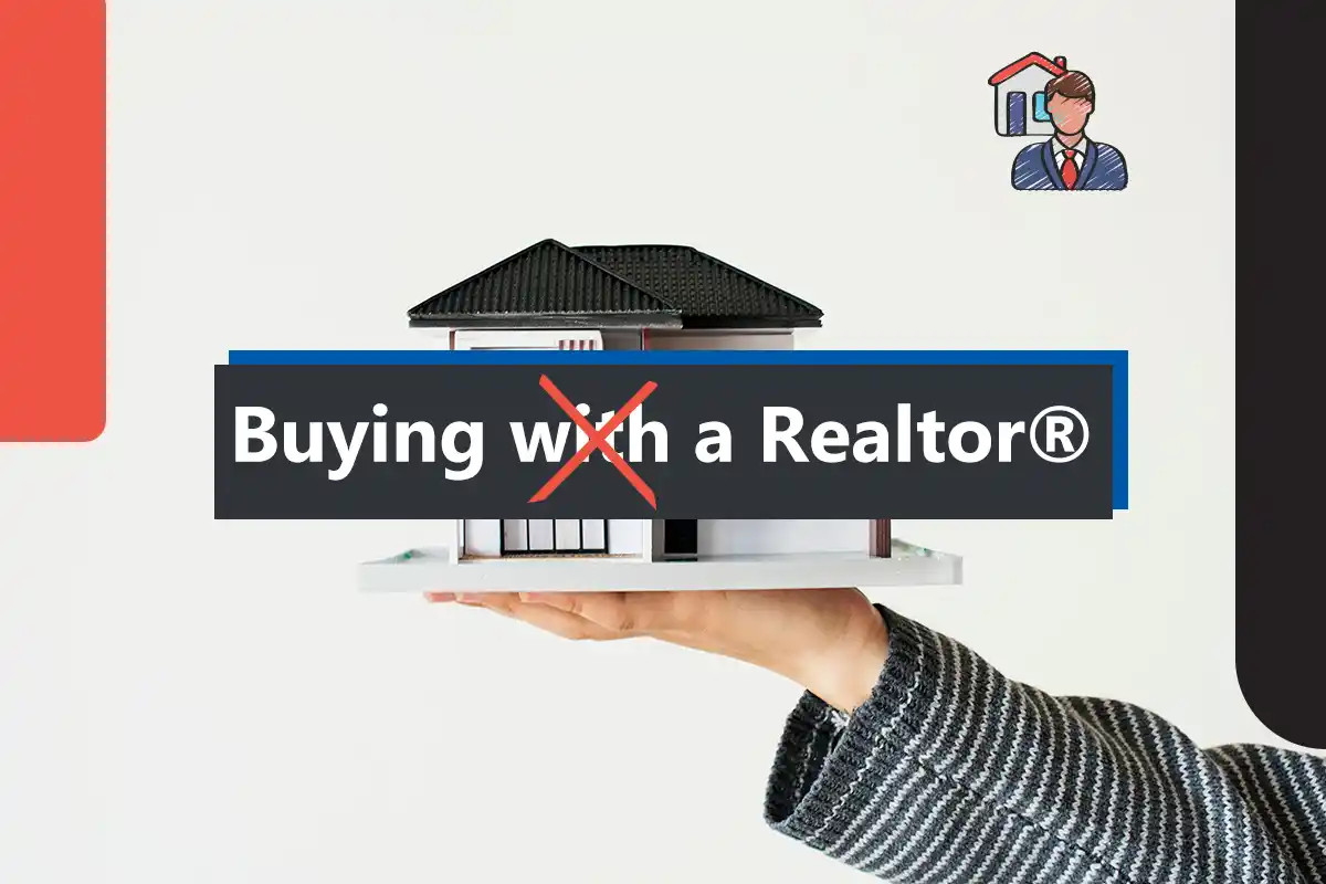 Buying a House Without a REALTOR®