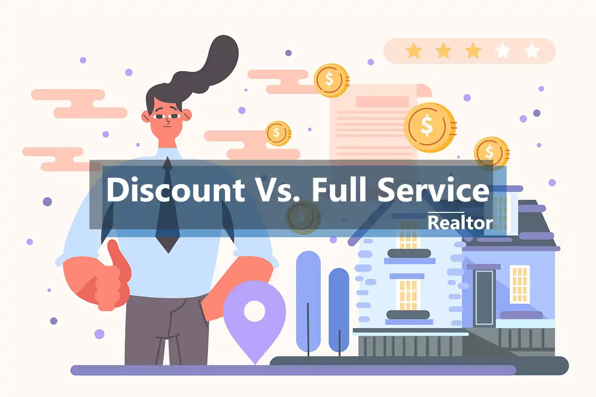 Discount vs. Full-Service Realtor: What You’re Really Paying For